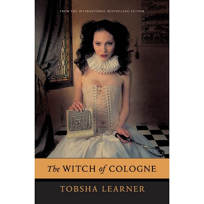 The Witch of Cologne - by  Tobsha Learner (Paperback)