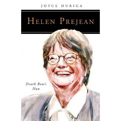 Helen Prejean - (People of God) by  Joyce Duriga (Paperback)