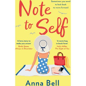 Note to Self - by  Anna Bell (Paperback) - 1 of 1