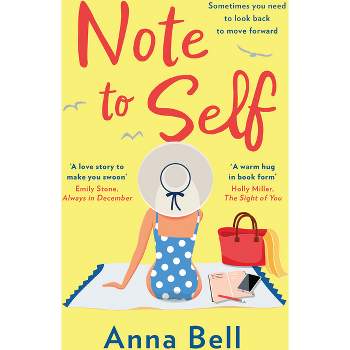 Note to Self - by  Anna Bell (Paperback)