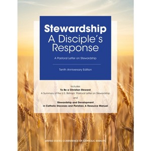 Stewardship - by  United States Conference of Catholic Bishops (Paperback) - 1 of 1