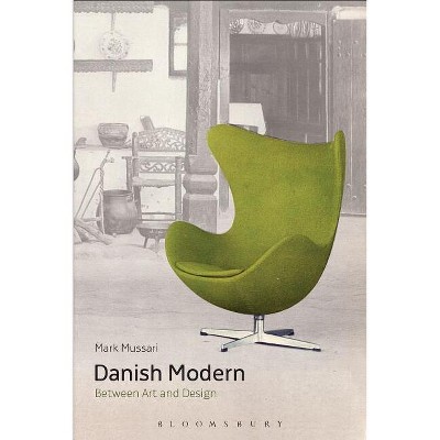 Danish Modern - by  Mark Mussari (Paperback)