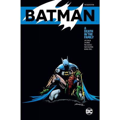 Batman: A Death In The Family The Deluxe Edition - By Jim Starlin ...