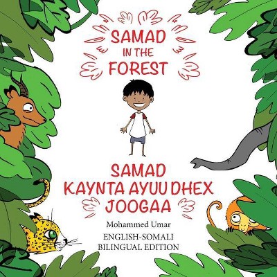 Samad in the Forest - by  Mohammed Umar (Paperback)