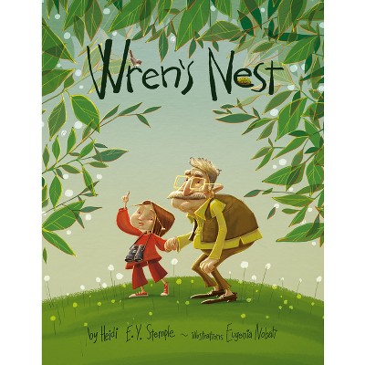 Wren's Nest - by  Heidi Stemple (Hardcover)