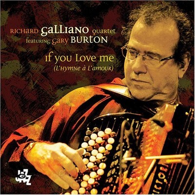 Richard Galliano - If You Love Me (CD)