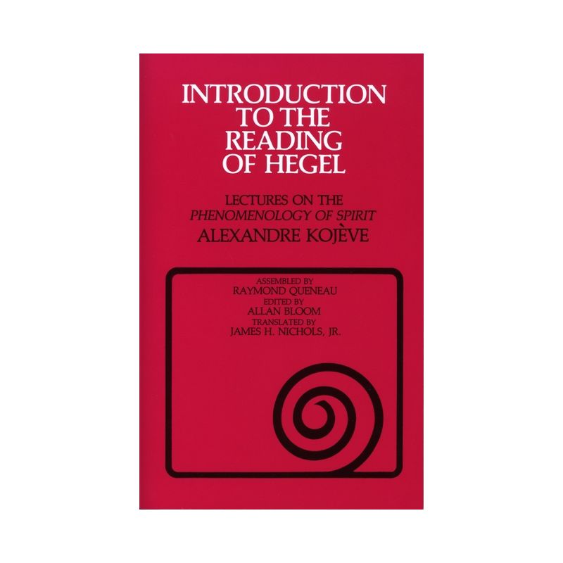 Introduction to the Reading of Hegel - (Agora Editions) by  Alexandre Kojeve (Paperback), 1 of 2