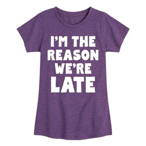 Girls' - Instant Message - I'm The Reason We're Late Fitted Short Sleeve Graphic T-Shirt - 1 of 4