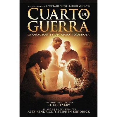 Cuarto de Guerra - by  Chris Fabry (Paperback)