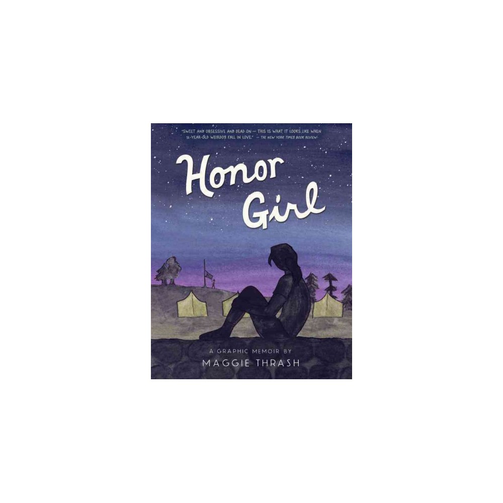 Honor Girl (Reprint) (Paperback) (Maggie Thrash)
