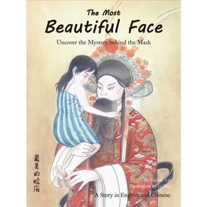 The Most Beautiful Face - by  Yajuan Lu (Hardcover) - 1 of 1