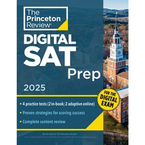 Princeton Review Digital SAT Prep, 2025 - (College Test Preparation) by  The Princeton Review (Paperback) - 1 of 1