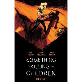 Something Is Killing the Children Book Two Deluxe Edition - by  James Tynion IV (Hardcover)