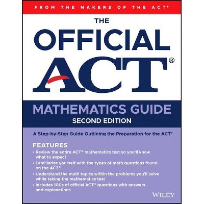 The Official ACT Mathematics Guide - 2nd Edition (Paperback)