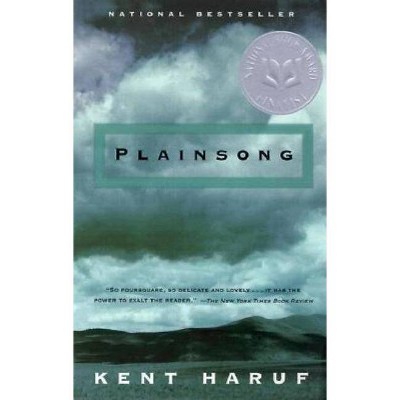 Plainsong - (Vintage Contemporaries) by  Kent Haruf (Paperback)