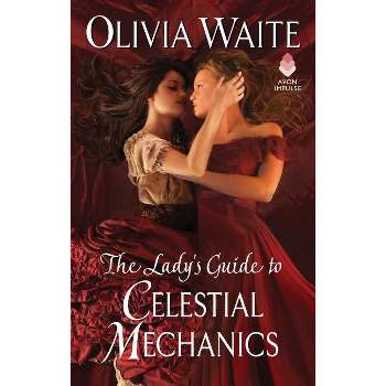 The Lady's Guide to Celestial Mechanics - by  Olivia Waite (Paperback)