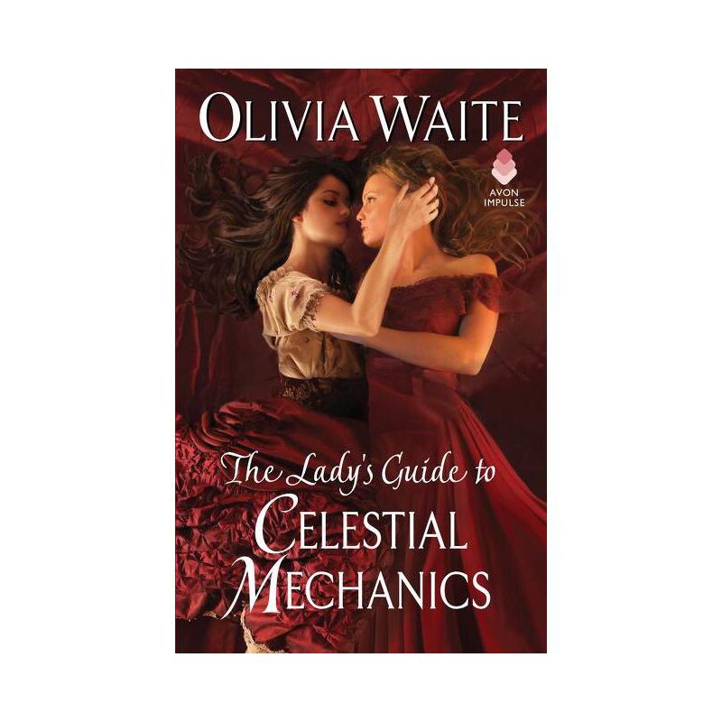 The Lady's Guide to Celestial Mechanics - by  Olivia Waite (Paperback), 1 of 2
