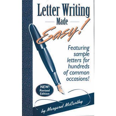 Letter Writing Made Easy! - by  Margaret McCarthy (Paperback)
