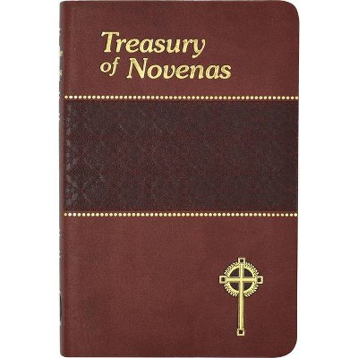 Treasury of Novenas - 6th Edition by  Lawrence G Lovasik (Hardcover)