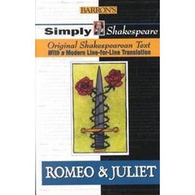  Romeo & Juliet - (Simply Shakespeare) by  William Shakespeare (Paperback) 