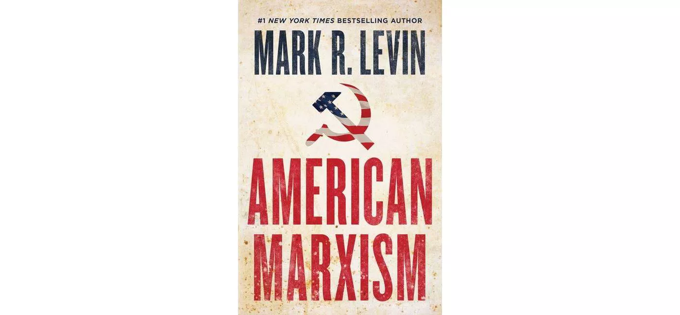 American Marxism - by Mark Levin (Hardcover) - image 1 of 4