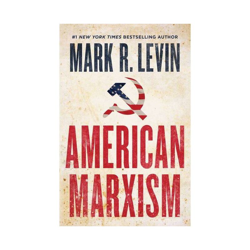 American Marxism - by Mark Levin (Hardcover), 1 of 4