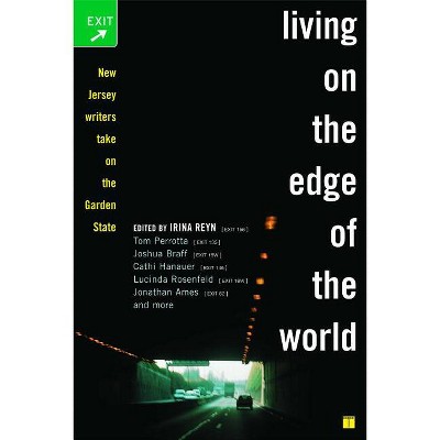 Living on the Edge of the World - by  Irina Reyn (Paperback)