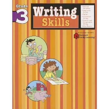 Writing Skills: Grade 3 (Flash Kids Harcourt Family Learning) - (Paperback)