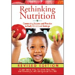 Rethinking Nutrition - (Redleaf Professional Library) by  Susan Nitzke & Dave Riley & Ann Ramminger & Georgine Jacobs (Paperback) - 1 of 1