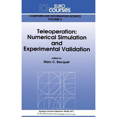 Teleoperation - (NATO Asi Series. Series C, Mathematical and Physical Science) by  Marc C Becquet (Hardcover)