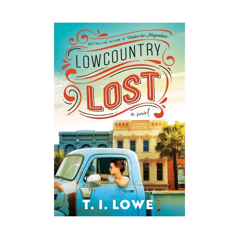Lowcountry Lost - by T I Lowe, 1 of 2