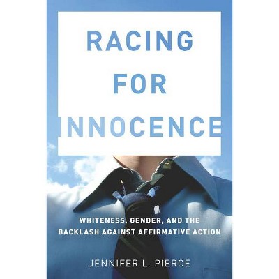 Racing for Innocence - by  Jennifer Pierce (Hardcover)