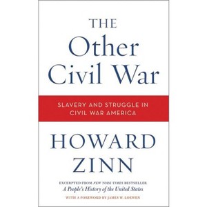The Other Civil War - by  Howard Zinn (Paperback) - 1 of 1