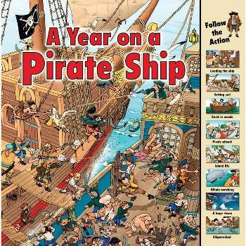 A Year on a Pirate Ship - (Time Goes by) by  Elizabeth Havercroft (Paperback)
