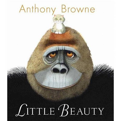 Little Beauty - by  Anthony Browne (Paperback)