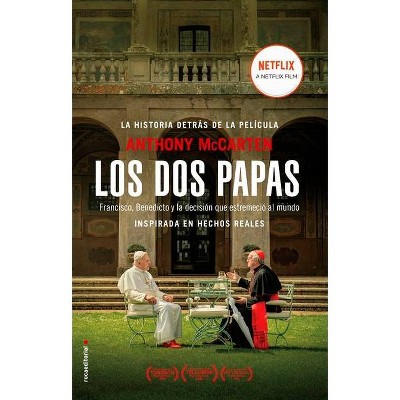  Los DOS Papas - by  Anthony McCarten (Paperback) 