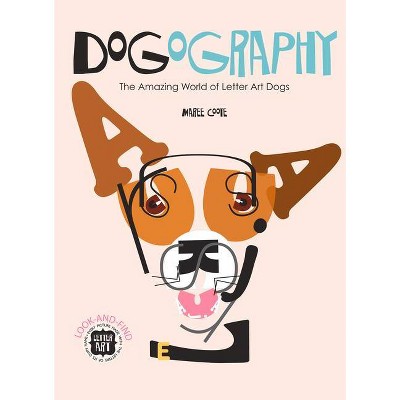 Dogography - by  Maree Coote (Hardcover)