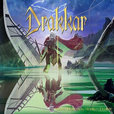 Drakkar - When Lightning Strikes Twice (CD)