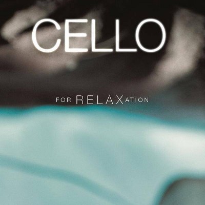 Cello for Relaxation (CD)