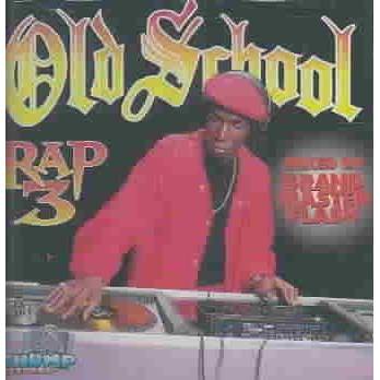 Various Artists - Old School Rap Volume 3 (CD)