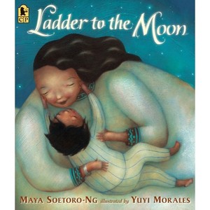 Ladder to the Moon - by  Maya Soetoro-Ng (Paperback) - 1 of 1