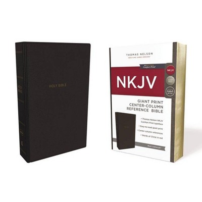 NKJV, Reference Bible, Center-Column Giant Print, Imitation Leather, Black, Red Letter Edition, Comfort Print - Large Print by  Thomas Nelson