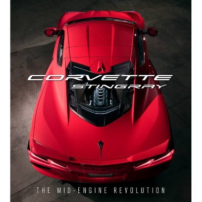 Corvette Stingray - by  Chevrolet (Hardcover)