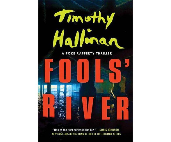 Fools' River - (Poke Rafferty Novel)by  Timothy Hallinan (Hardcover)