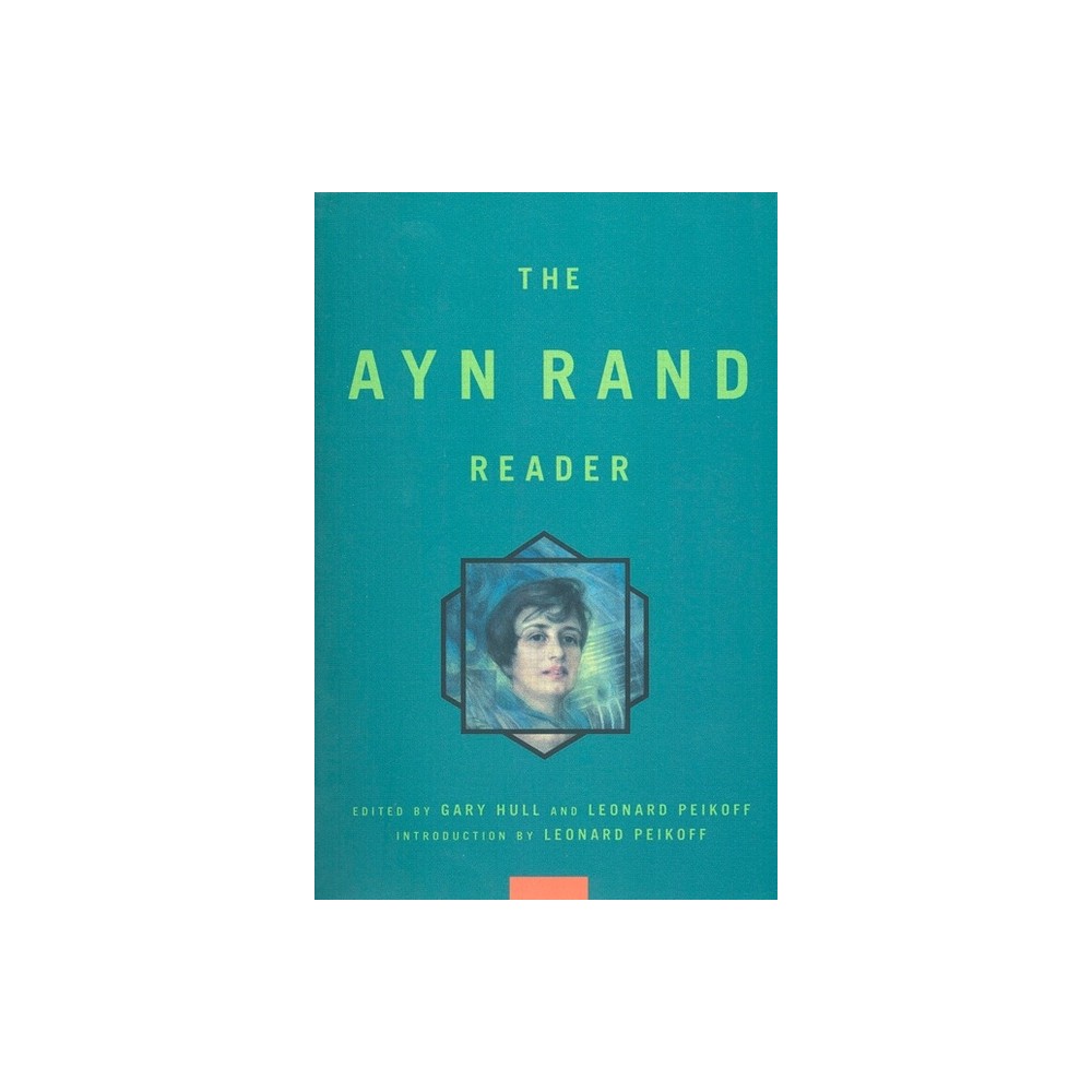 Ayn Rand Reader - (Paperback)