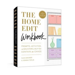 The Home Edit Workbook - by Clea Shearer & Joanna Teplin (Paperback) - 1 of 1