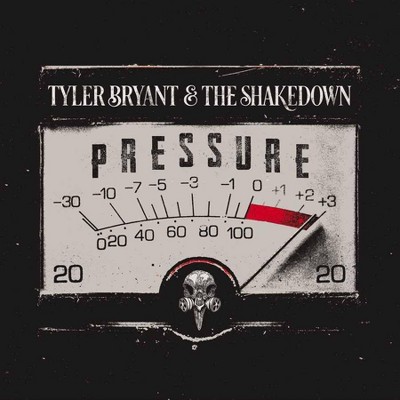 Tyler Bryant & The Shakedown - Pressure (CD)