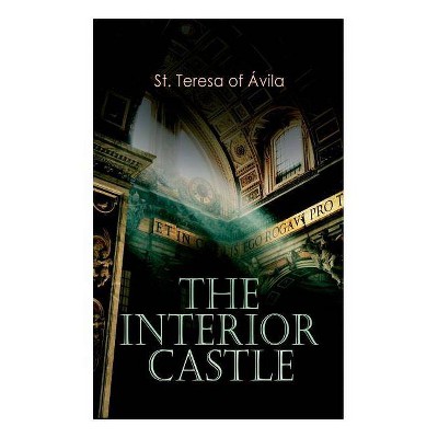 The Interior Castle - by  Benedict Zimmerman (Paperback)