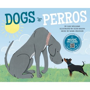 Dogs = - (Pets! / Ilas Mascotas!) by  Gail Williams (Board Book) - 1 of 1