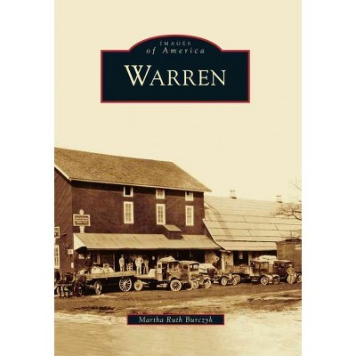 Warren - by Martha Ruth Burczyk (Paperback)